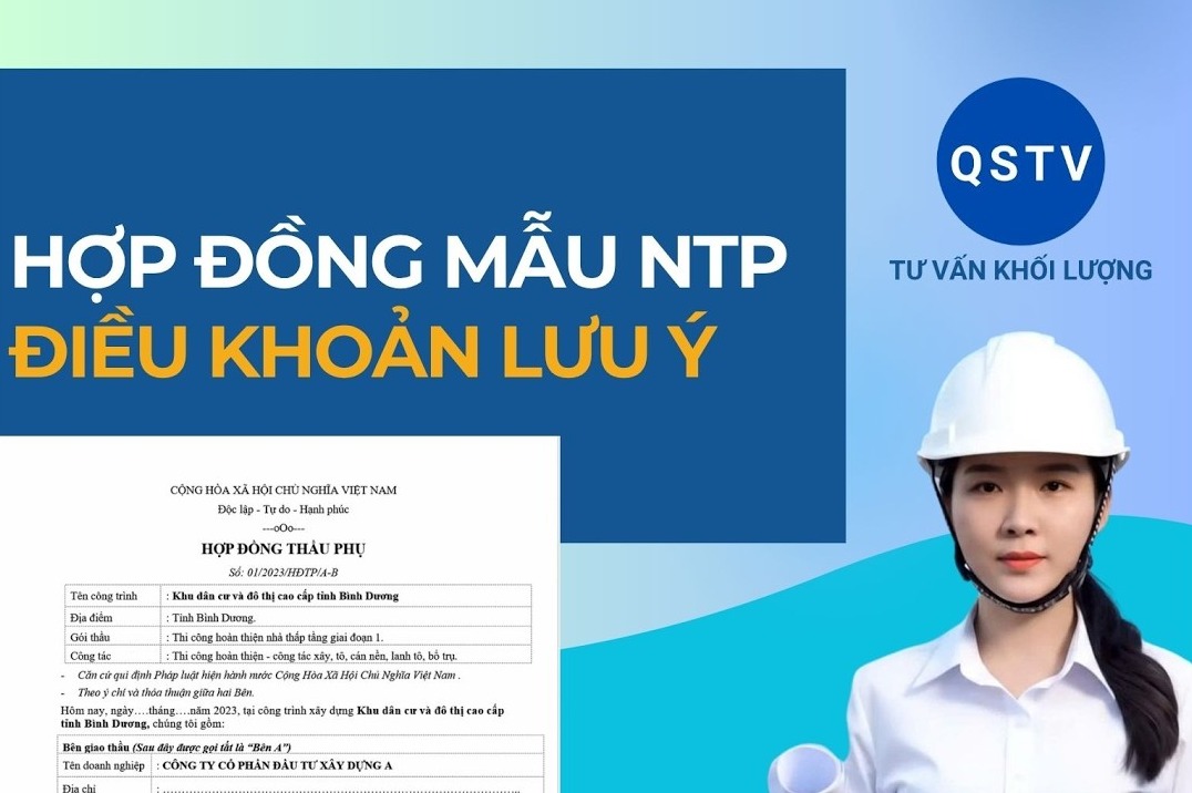 Bài hướng dẫn: Giới thiệu hợp đồng NTP mẫu - Các điều khoản cần lưu ý