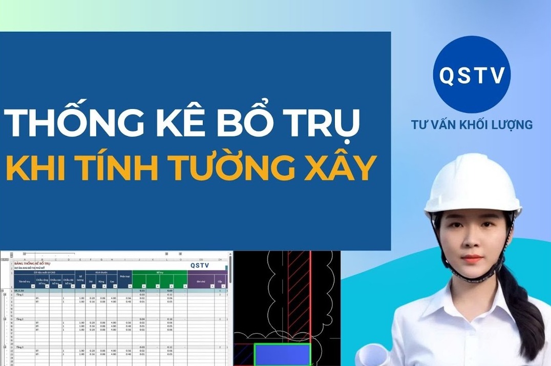 Bài hướng dẫn: Thống kê bổ trụ khi tính tường xây