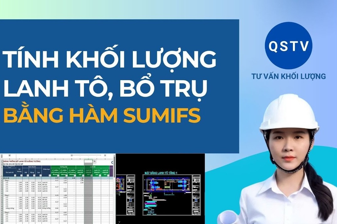 Bài hướng dẫn: Tính khối lượng lanh tô, bổ trụ bằng hàm sumifs