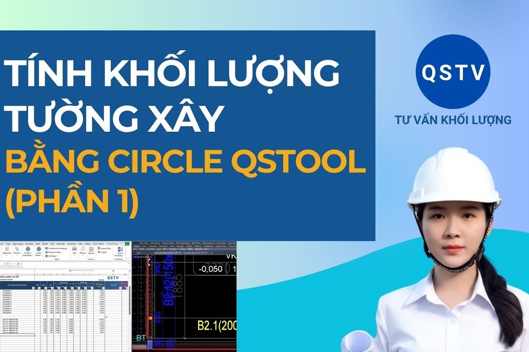 Bài hướng dẫn: Tính khối lượng tường xây bằng Circle QStools (phần 1)